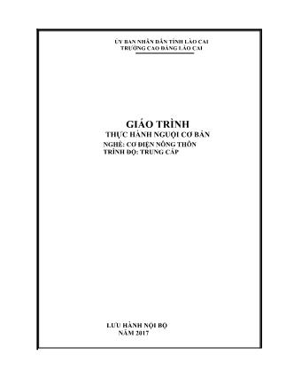 Giáo trình Thực hành nguội cơ bản - Nghề: Cơ điện nông thôn