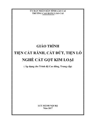 Giáo trình Tiện cắt rãnh, cắt đứt, tiện lỗ nghề cắt gọt kim loại