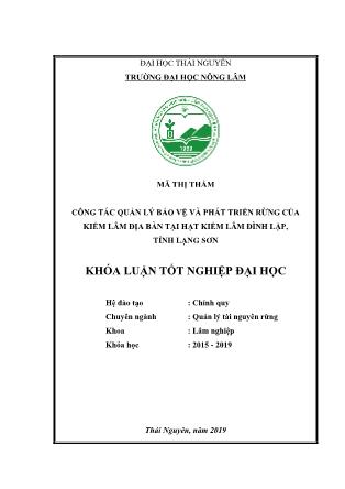 Khóa luận Công tác quản lý bảo vệ và phát triển rừng của kiểm lâm địa bàn tại Hạt kiểm lâm Đình Lập, tỉnh Lạng Sơn