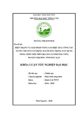 Khóa luận Hiện trạng và giải pháp nâng cao hiệu quả công tác tuyên truyền, vận động người dân trong xây dựng nông thôn mới trên địa bàn xã Phương Viên, huyện Chợ Đồn, tỉnh Bắc Kạn