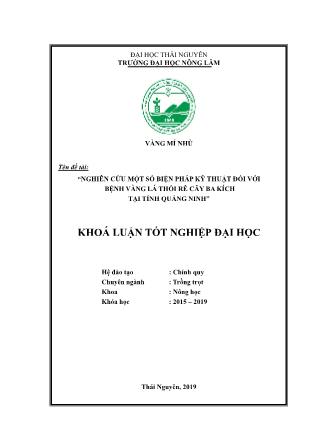 Khóa luận Nghiên cứu một số biện pháp kỹ thuật đối với bệnh vàng lá thối rễ cây ba kích tại tỉnh Quảng Ninh