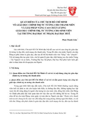 Quan điểm của Chủ tịch Hồ Chí Minh về giáo dục chính trị tư tưởng cho thanh niên và giải pháp nâng cao chất lượng giáo dục chính trị, tư tưởng cho sinh viên tại trường Đại học Sư phạm, Đại học Huế