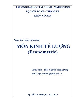 Slide bài giảng và bài tập môn Kinh tế lượng (Econometric) - Nguyễn Trung Đông