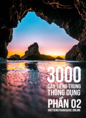 3000 Câu đàm thoại tiếng Hoa - Phần 2