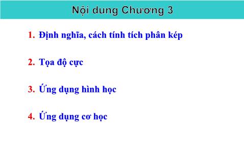 Bài giảng Giải tích II - Chương 3: Tích phân bội hai - Nguyễn Văn Quang