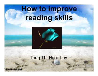Bài giảng How to improve reading skills