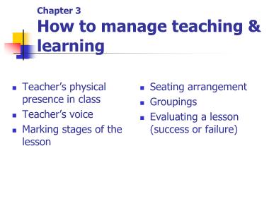 Bài giảng Phương pháp giảng dạy Tiếng Anh - Chapter 3: How to manage teaching & learning