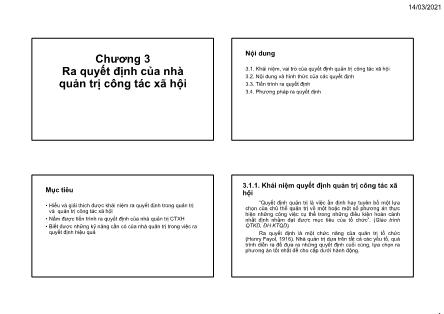 Bài giảng Quản trị ngành Công tác xã hội - Chương 3: Ra quyết định của nhà quản trị công tác xã hội - Hoàng Thị Kim Oanh