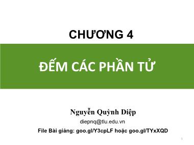 Bài giảng Toán rời rạc - Chương 4: Đếm các phần tử - Nguyễn Quỳnh Diệp