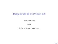 Bài giảng Toán rời rạc - Chương: Đường đi trên đồ thị (Version 0.2) - Trần Vĩnh Đức