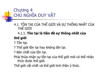 Bài giảng Triết học - Chương 4: Chủ nghĩa duy vật