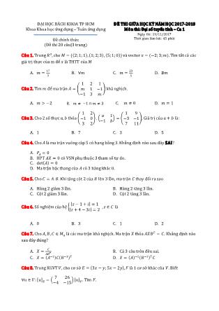 Đề thi giữa học kỳ môn Đại số tuyến tính - Ca 1 - Năm học 2017-2018 - Đại học Bách khoa thành phố Hồ Chí Minh (Có đáp án)