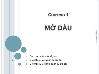 Bài giảng Quản lý dự án - Chương 1: Mở đầu - Nguyễn Thị Trang