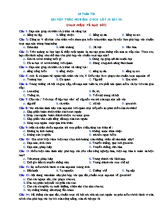 Bài tập trắc nghiệm môn Giáo dục công dân Lớp 10 - Bài 10: Quan niệm về đạo đức - Lê Tuấn Tài