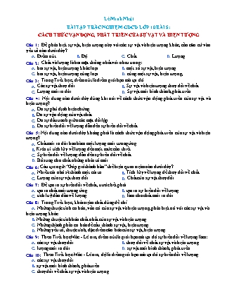 Bài tập trắc nghiệm môn Giáo dục công dân Lớp 10 - Bài 5: Cách thức vận động, phát triển của sự vật và hiện tượng - Lê Minh Nhật