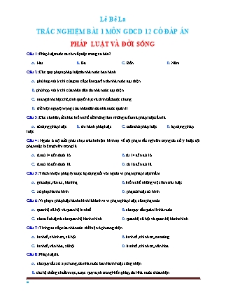 Bài tập trắc nghiệm môn Giáo dục công dân Lớp 12 - Bài 1: Pháp luật và đời sống - Lê Bê La