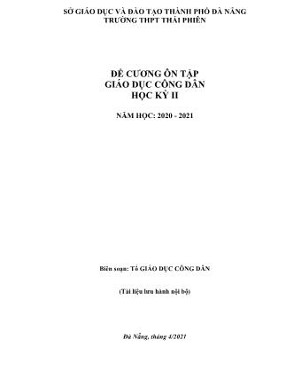 Đề cương ôn tập học kỳ II môn Giáo dục công dân Lớp 12 - Năm học 2020-2021 - Trường THPT Thái Phiên