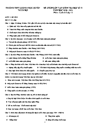 Đề cương ôn tập kiểm tra học kỳ II môn Lịch sử Lớp 12 - Năm học 2020-2021 - Trường THPT Lương Ngọc Quyến