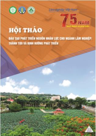 Hội thảo Đào tạo, phát triển nguồn nhân lực cho ngành Lâm nghiệp: Thành tựu và định hướng phát triển