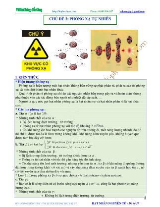 Tài liệu luyện thi THPT Quốc gia môn Vật lý - Chương 9, Chủ đề 2: Phóng xạ tự nhiên - Vũ Đình Hoàng