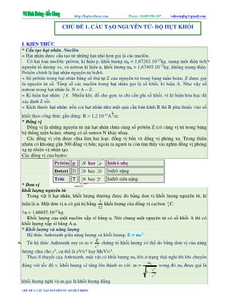 Tài liệu luyện thi THPT Quốc gia môn Vật lý - Chương 9, Chủ đề 1: Cấu tạo nguyên tử. Độ hụt khối - Vũ Đình Hoàng